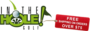 Free Shipping on orders $75+ by IN THE HOLE! Golf