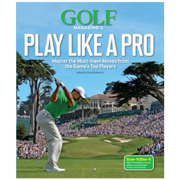 Golf Magazine's Play Like a Pro