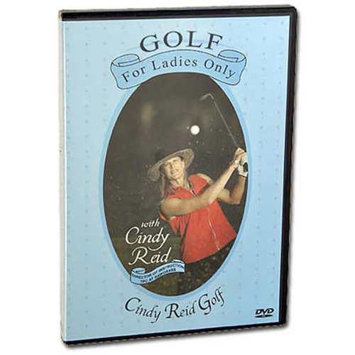 Cindy Reid: Golf for Ladies Only