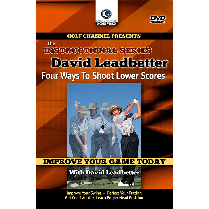 David Leadbetter: Four Ways to Better Scores