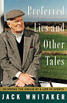 Preferred Lies And Other Tales