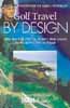 Golf Travel By Design