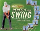 Golf Digest: Perfect Your Swing