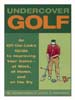 Undercover Golf