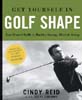 Get Yourself In Golf Shape