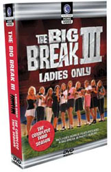 Big Break III: Ladies Only